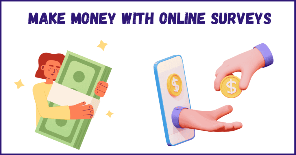 How to Make Money with Online Surveys? Best Trusted Sites!